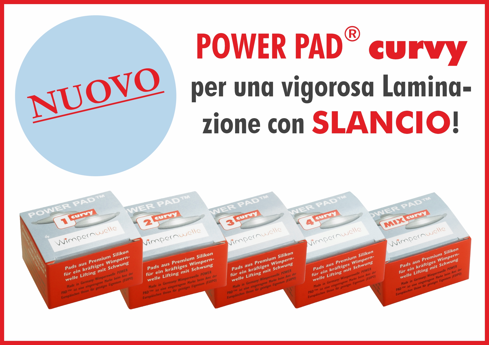 NUOVO: POWER PAD CURVY